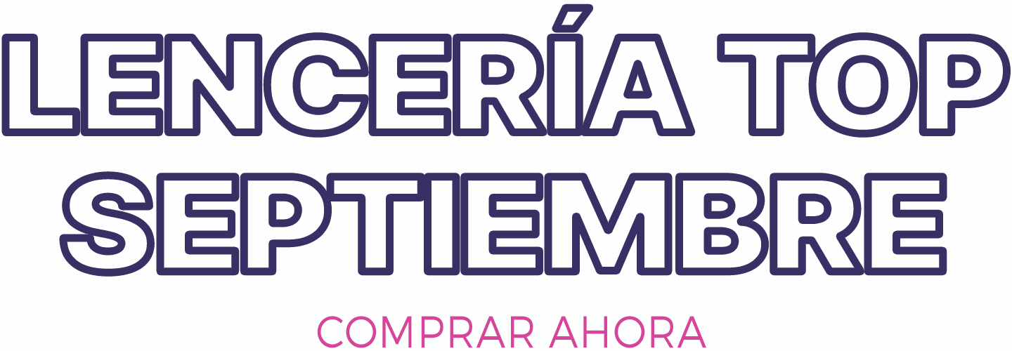 Lencería Top Septiembre
